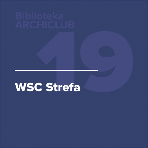 Biblioteka ARCHICLUB – WSC Strefa