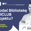 Jak dodac biblioteke ARCHICLUB do projektu