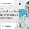 Moduł płytek – autorskie narzędzia do modelowania w Archicdzie